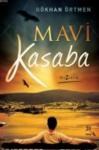 Mavi Kasaba (ISBN: 9786055075101)