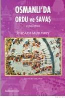 Osmanlıda Ordu ve Savaş (ISBN: 9789944483049)