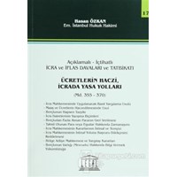 Ücretlerin Haczi, İcrada Yasa Yolları - Seri 17 (ISBN: 9786054847419)