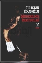 Gönderilmiş Mektuplar (ISBN: 9786055295431)