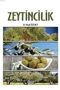 Zeytincilik (ISBN: 9786055267193)