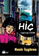 Hiç Yoktan Iyidir (ISBN: 9786051116143)