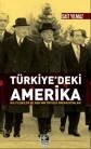 Türkiye\'deki Amerika (ISBN: 9789753438414)
