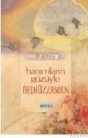 Hanımların Gözüyle Bediüzzaman (ISBN: 9789754082630)