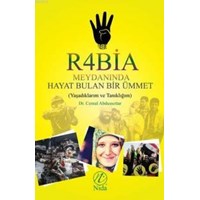 Rabia Meydanında Hayat Bulan Bir Ümmet (ISBN: 9786059102216)