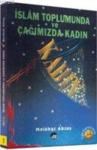 Islam Toplumunda ve Çağımızda Kadın (ISBN: 9789757719144)