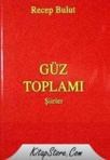 Güz Toplamı Şiirler (ISBN: 9789756083710)