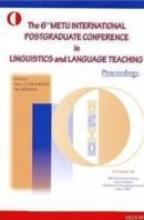 The 6th Metu International Postgraduate Conference In (ISBN: 9789757734185)