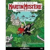 Martin Mystere İmkansızlar Dedektifi Sayı: 115 Altın Buda (ISBN: 9771303440466)
