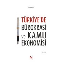 Türkiyede Bürokrasi ve Kamu Ekonomisi (ISBN: 9789750223938)
