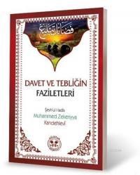 Davet ve Tebliğin Faziletleri (ISBN: 9786055323103)