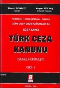 5237 Sayılı Türk Ceza Kanunu (Genel Hükümler) Cilt 1 (ISBN: 9789756068694)