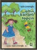 Altın Kanatlı Topçin (ISBN: 9789758039050)