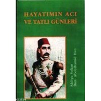 Hayatımın Acı ve Tatlı Günleri (ISBN: 3001324100439)