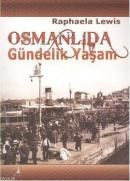 Osmanlıda Gündelik Yaşam (ISBN: 9786054099191)