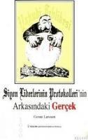 Siyon Liderlerinin Protokollerinin Arkasındaki Gerçek (ISBN: 9799757304912)