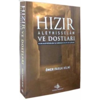 Hızır Aleyhisselâm ve Dostları (ISBN: 9789758880454)