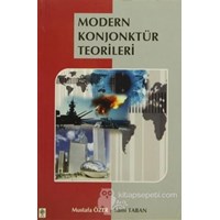 Modern Konjonktür Teorileri - Mustafa Özer 3990000011317