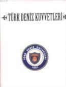 Türk Deniz Kuvvetleri (ISBN: 9789754092332)