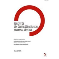 Türkiyede Din Özgürlüğüne İlişkin Anayasal Güvence (ISBN: 9789750223426)