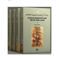 Rasulü Ekrem Söyledi İşiten Türk Oldu 1 (ISBN: 9786054893102)