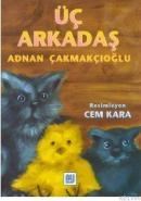 Üç Arkadaş (ISBN: 9789755651996)