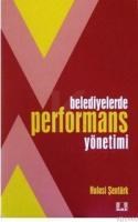 Belediyelerde Performans Yönetimi (ISBN: 9799757105601)