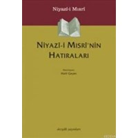 Niyazı-i Mısri'nin Hatıraları (ISBN: 9789759950383)
