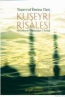 Tasavvuf Ilmine Dair Kuşeyrî Risalesi (ISBN: 9789757032632)