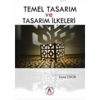 Temel Tasarım ve Tasarım İlkeleri (ISBN: 9786059942225)