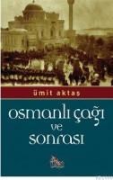 Osmanlı Çağı ve Sonrası (ISBN: 9789759044190)