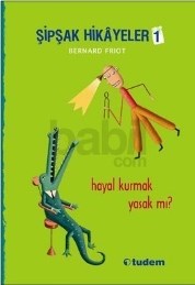 Şipşak Hikâyeler 1 (ISBN: 9789944699488)
