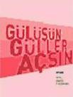 Gülüşün Güller Açsın (ISBN: 9789756165103)