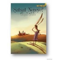 Şatşat Nereye? (ISBN: 9786050905014)