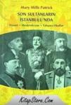 Son Sultanların Istanbul\'unda (ISBN: 9789759951641)
