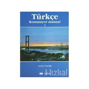 Türkçe Konuşuyor Musun? 1 - Aydan Ustaoğlu 9789756372319