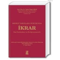 Medeni Yargılama Hukukunda İkrar (ISBN: 9786054490790) (ISBN: 9786054490790)