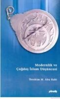 Modernlik ve Çağdaş Islam Düşüncesi (ISBN: 9799756910411)