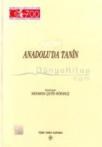 Anadolu\'da Tanin 1. Cilt (ISBN: 9799751612051)