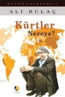 Kürtler Nereye? (ISBN: 9786353183300)