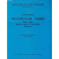 Biyografilerle Selçuklular Tarihi İbnü'l-Adim Bugyetü't-Taleb Fi Tarihi Haleb (Seçmeler) (ISBN: 9789751601428)