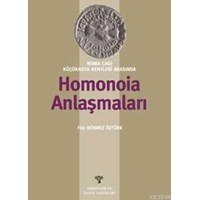 Roma Çağı Küçükasya Kentleri Arasında Homonoıa Anlaşmaları (ISBN: 1000872010159)