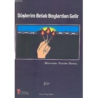 Düşlerim Belalı Boyalardan Gelir (ISBN: 9789759094002)