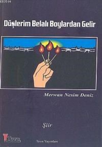 Düşlerim Belalı Boyalardan Gelir (ISBN: 9789759094002)