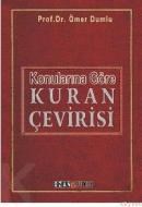 Konularına Göre Kuran Çevirisi (ISBN: 9789944143172)
