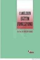 Camilerin Eğitim Fonksiyonu (ISBN: 9789756324202)