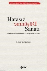 Hatasız Düşünme Sanatı (ISBN: 9786055443870)