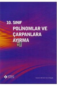 10. Sınıf Polinomlar ve Çarpanlara Ayırma Sonuç Yayınları (ISBN: 9786055439910)