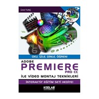 Adobe Premiere Pro CC (Oku, İzle, Dinle, Öğren!) - Ümit Tunç (ISBN: 9786055201456)