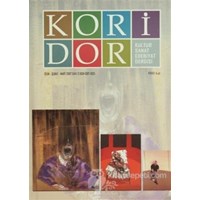 Koridor Kültür Sanat Edebiyat Dergisi Sayı: 2 - Kolektif 9771302764600